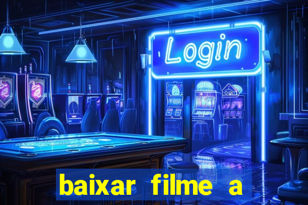 baixar filme a bela e a fera